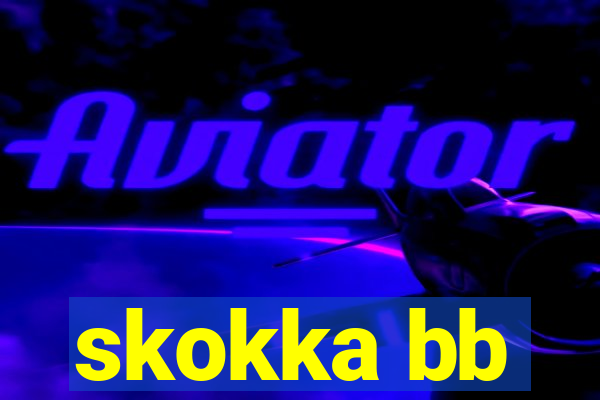 skokka bb